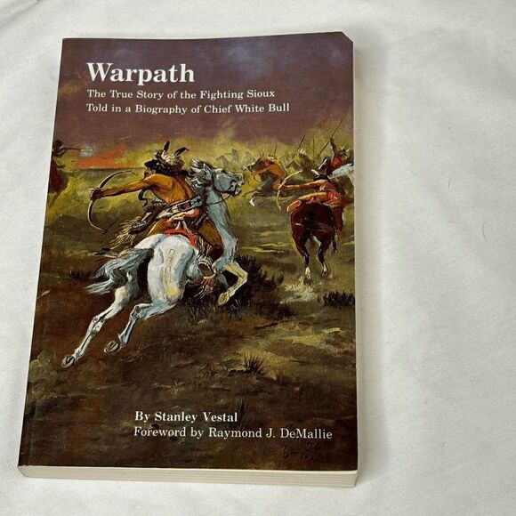 Warpath : The True Story of the Fighting Sioux by Stanley Vestal (1984) SC - Picture 1 of 6